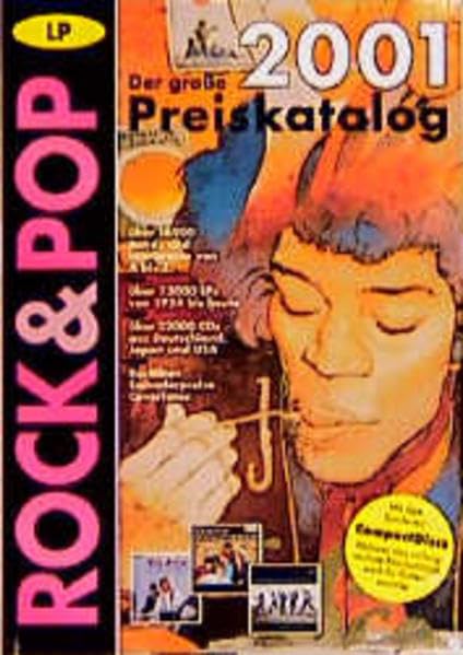 Der große Rock und Pop LP- Preiskatalog 2001 - Goldmann, Frank M book
