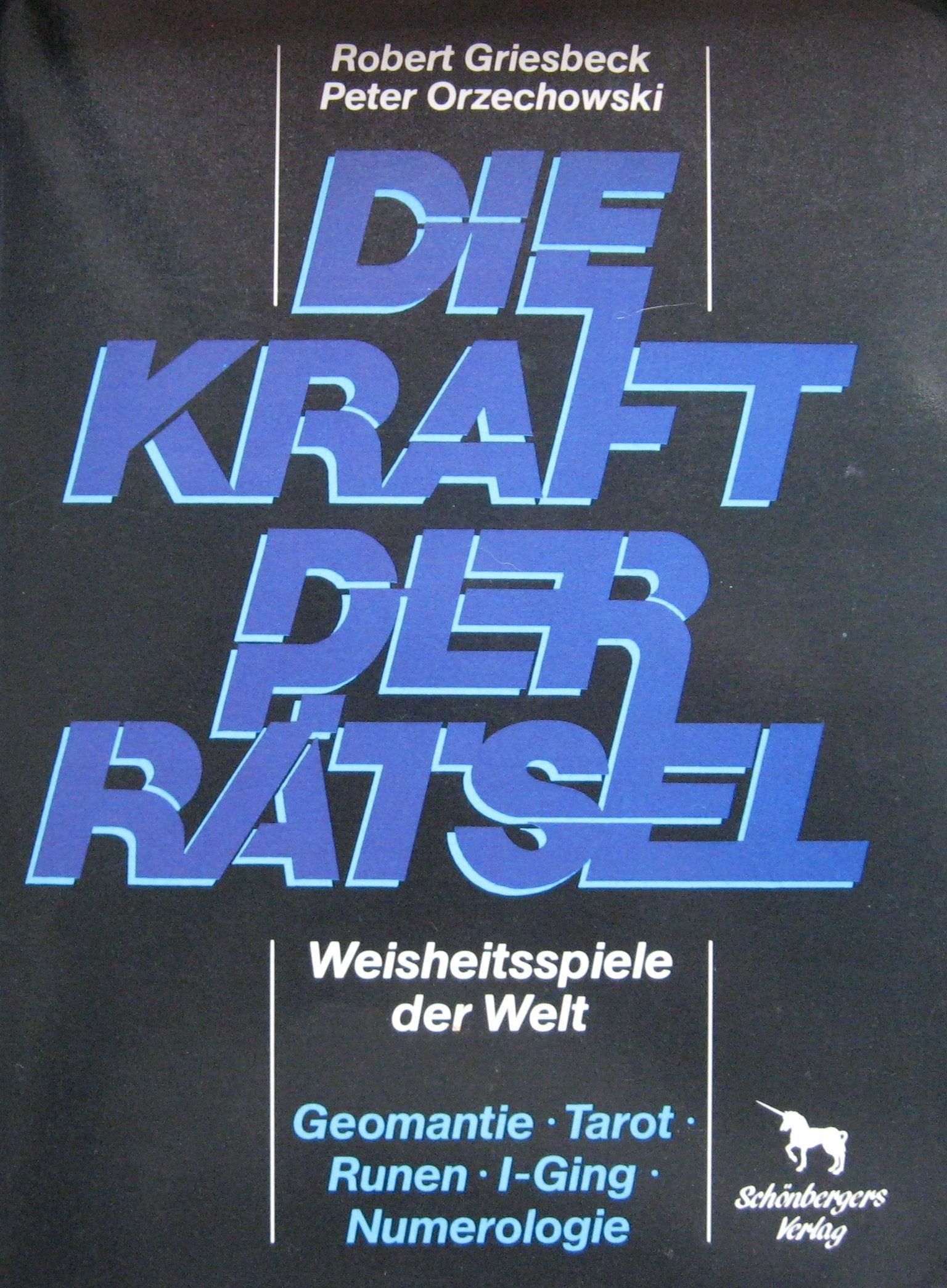 Die Kraft der Rätsel. Weisheitsspiele der Welt Philosophy