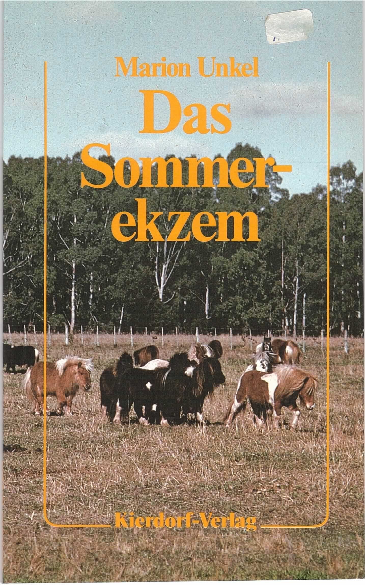 Das Sommerekzem des Pferdes und die Grundlagen seiner Vererbung Medicine