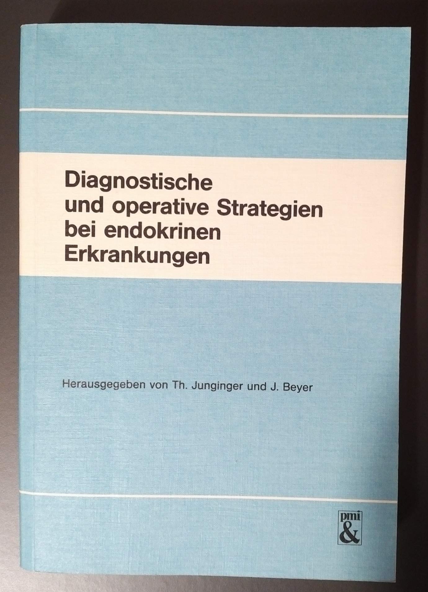 Diagnostische und operative Strategien bei endokrinen Erkrankungen Books