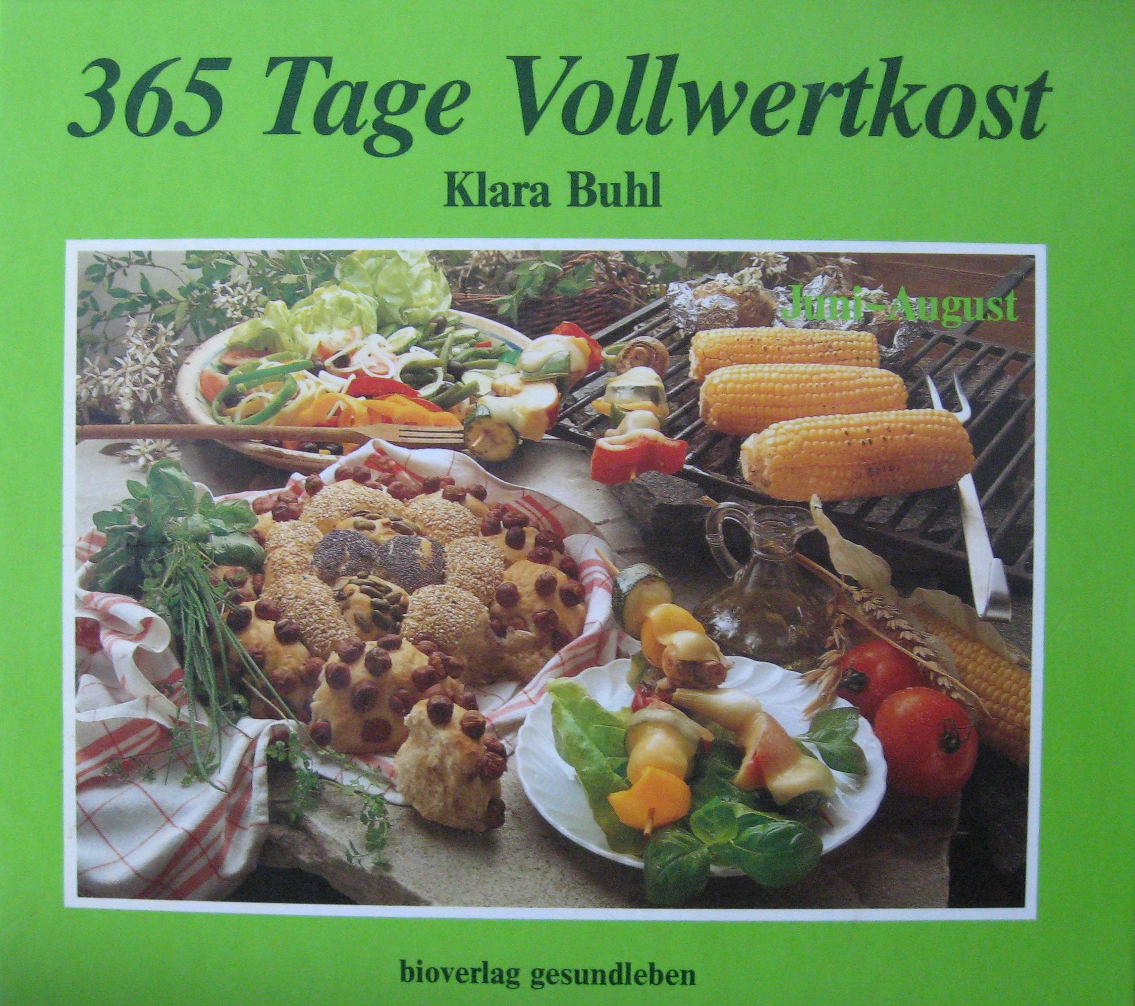 365 Tage Vollwertkost: Band 2. Juni - (bis) August Books