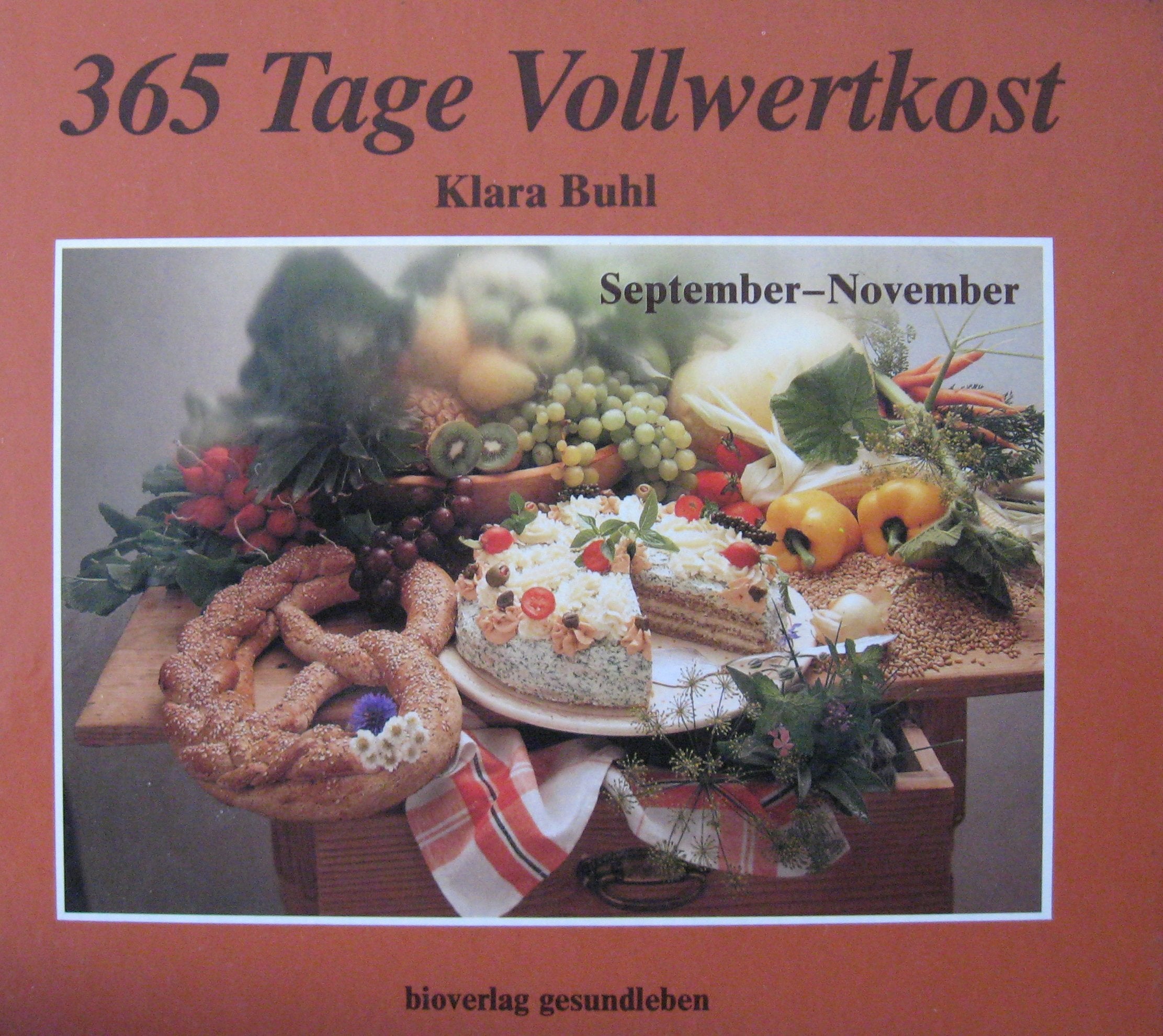 365 Tage Vollwertkost: Band 3. September - (bis) November Books