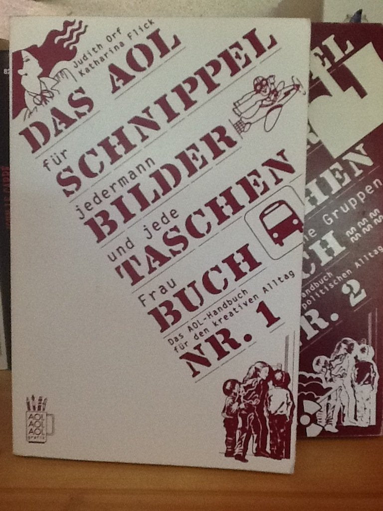 Das AOL Schnippelbildertaschenbuch Nr. 2 - Für Bürgerinitiativen und politische Gruppen - Das AOL-Handbuch für den politischen Alltag. Books