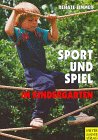 Sport und Spiel im Kindergarten Leisure & Fun