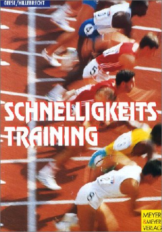 Schnelligkeitstraining: Übungen für alle Sportarten Leisure & Fun