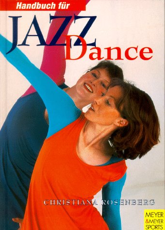 Handbuch für Jazz Dance Arts & Music