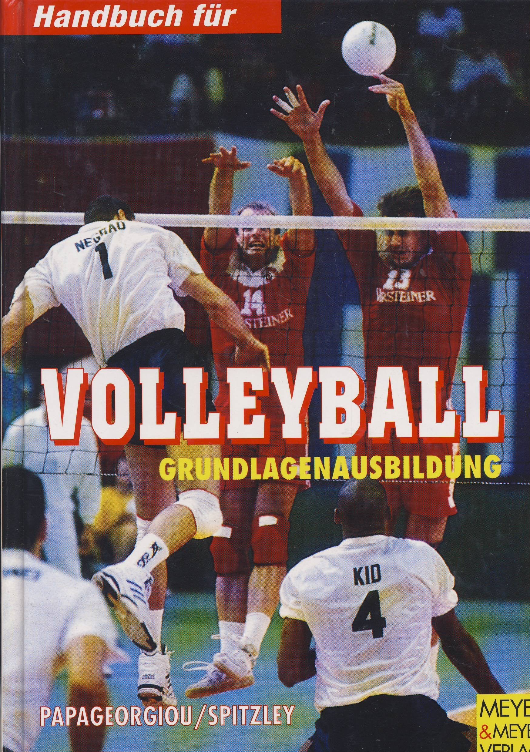 Handbuch für Volleyball. Grundlagenausbildung Leisure & Fun