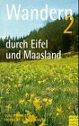 Wandern durch Eifel und Maasland, Band 2 Books