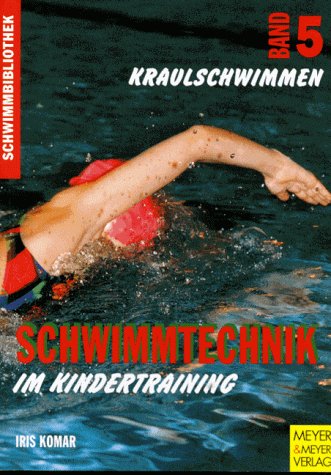 Product Image: Schwimmbibliothek, Bd.5, Kraulschwimmen
