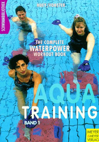 Aquatraining, 2 Bde., Bd.1, Aquakraft Health, Nutrition & Fitness