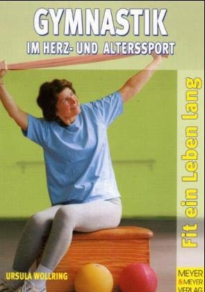 Gymnastik im Herz und Alterssport. Motivation durch Variation Medicine