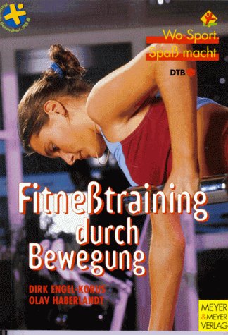 Fitnesstraining durch Bewegung Leisure & Fun