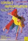 Contact Improvisation. Bewegen, Tanzen und sich Begegnen book