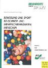 Bewegung und Sport bei schwer- und mehrfachbehinderten Menschen Leisure & Fun