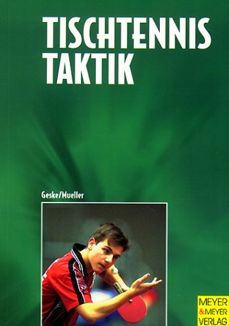 Tischtennistaktik: Dein Weg zum Erfolg Leisure & Fun