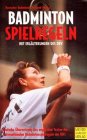 Badminton Spielregeln 1999/2000 Leisure & Fun