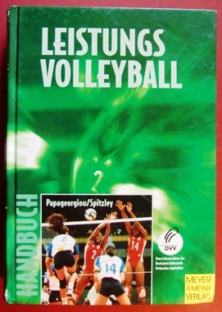 Handbuch für Leistungsvolleyball. Ausbildung zum Spezialisten Leisure & Fun