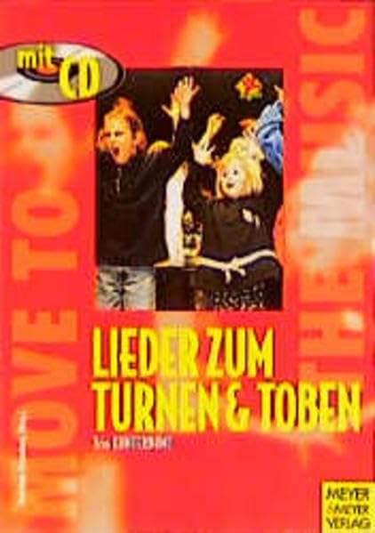 Lieder zum turnen und toben (Move to the music) Books