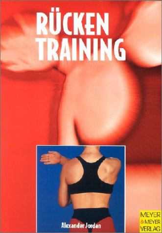 Rückentraining. Vielseitige Gymnastik für einen gesunden Rücken Health, Nutrition & Fitness