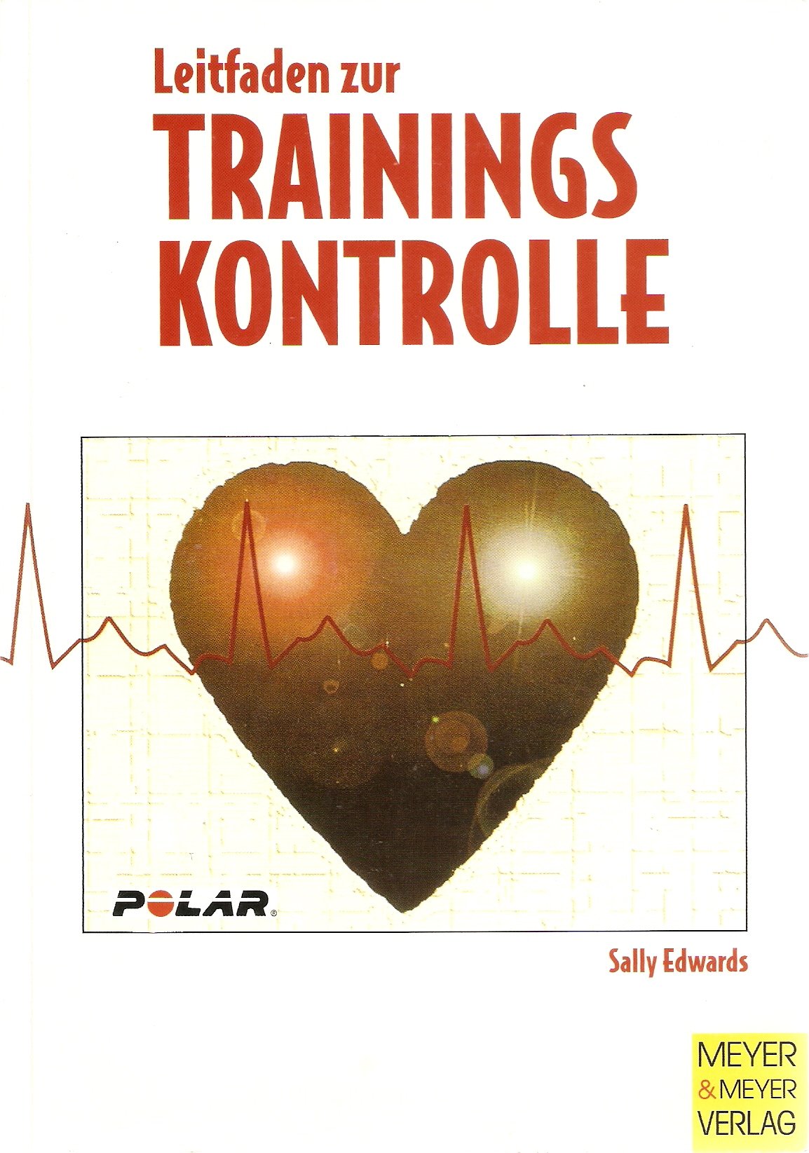 Leitfaden zur Trainingskontrolle Health, Nutrition & Fitness