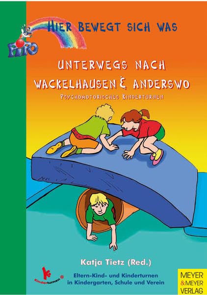 Hier bewegt sich was Unterwegs nach Wackelhausen und anderswo Leisure & Fun