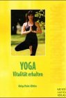 Yoga - Vitalität erhalten. Großdruck Lifestyle