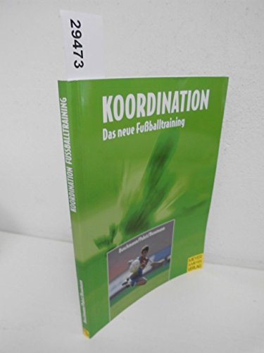 Koordination - Das neue Fussballtraining Leisure & Fun