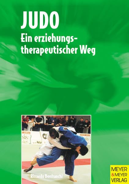 Judo als erziehungstherapeutischer Weg Leisure & Fun