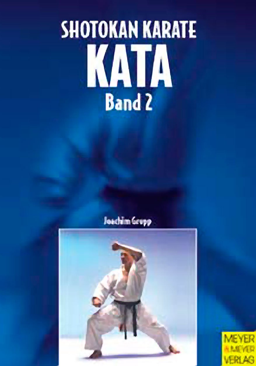Shotokan Karate Kata. Band 2 Leisure & Fun