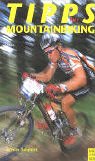 Tipps für Mountainbiking Leisure & Fun