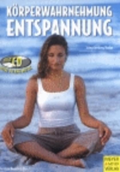Körperwahrnehmung und Entspannung: Move to the Music - mit CD Lifestyle
