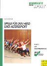 Spiele für den Herz- und Alterssport (Behinderte machen Sport) Leisure & Fun