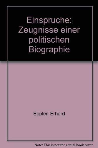 Einsprüche. Zeugnisse einer politischen Biographie Politics & Society