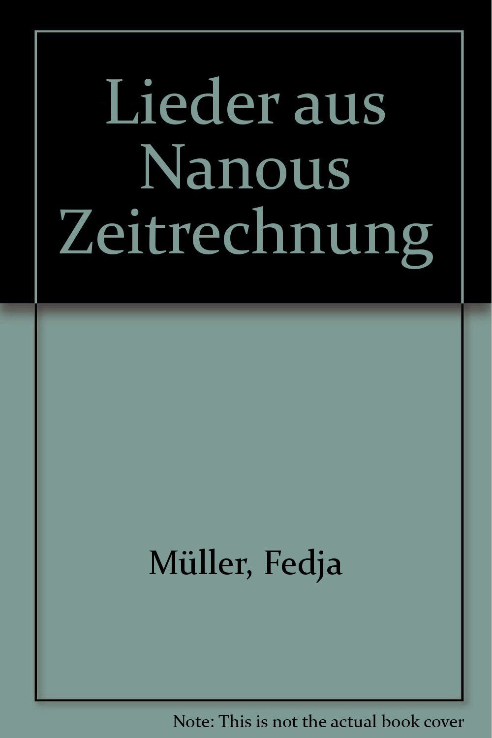 Lieder aus Nanous Zeitrechnung Books