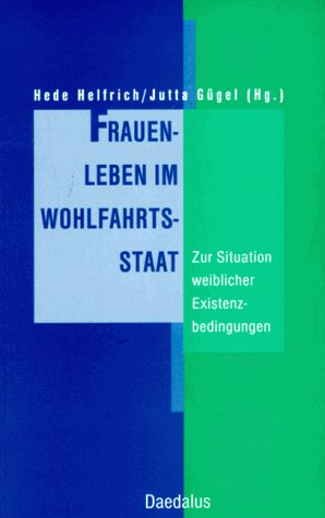 Frauenleben im Wohlfahrtsstaat Law