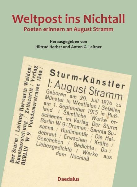 Weltpost ins Nichtall.: Poeten erinnern an August Stramm Contemporary literature