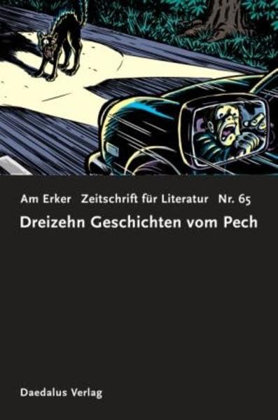 Zeitschrift AM ERKER. Heft 65: 13 Geschichten vom Pech (Am Erker: Zeitschrift für Literatur) Books