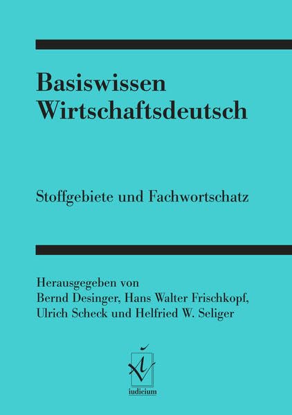 Basiswissen Wirtschaftsdeutsch: Stoffgebiete und Fachwortschatz Law