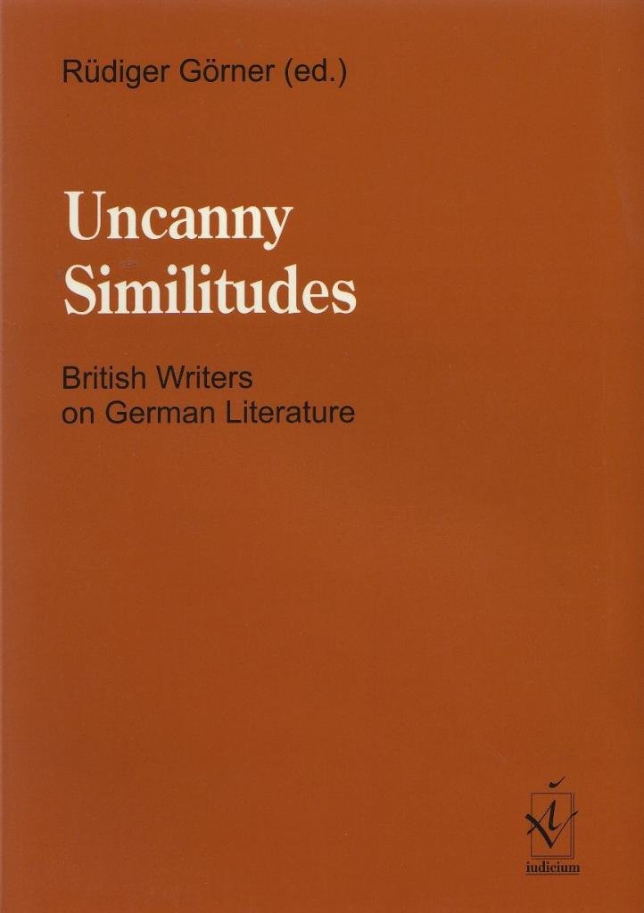 Uncanny Similitudes: British Writers on German Literature Contemporary literature