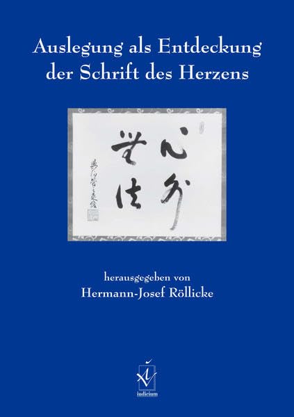 Auslegung als Entdeckung der Schrift des Herzens. Philosophy