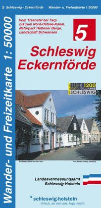Wander- und Freizeitkarte Schleswig, Eckernförde: Vom Treenetal bei Tarp bis zum Nord-Ostsee-Kanal, Naturpark Hüttener Berge, Landschaft Schwansen. GPS-geeignet Maps & Plans