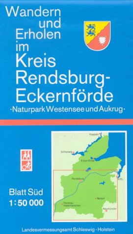 Wandern und Erholen, Im Kreis Rendsburg-Eckernförde, Blatt Süd Maps & Plans