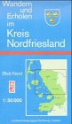 Wandern und Erholen, Im Kreis Nordfriesland, Blatt Nord Maps & Plans
