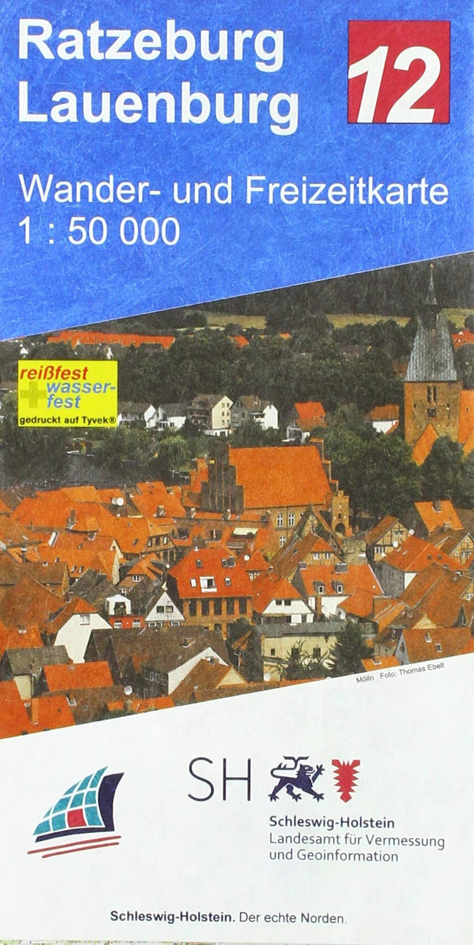 Wander- und Freizeitkarte Ratzeburg - Lauenburg: Die Ausflugsgebiete im Hamburger Osten: Elbaufwärts bis Boizenburg, den Sachsenwald, die Hahnheide ... GPS-geeignet, reiß- und wasserfestes Papier. Maps & Plans