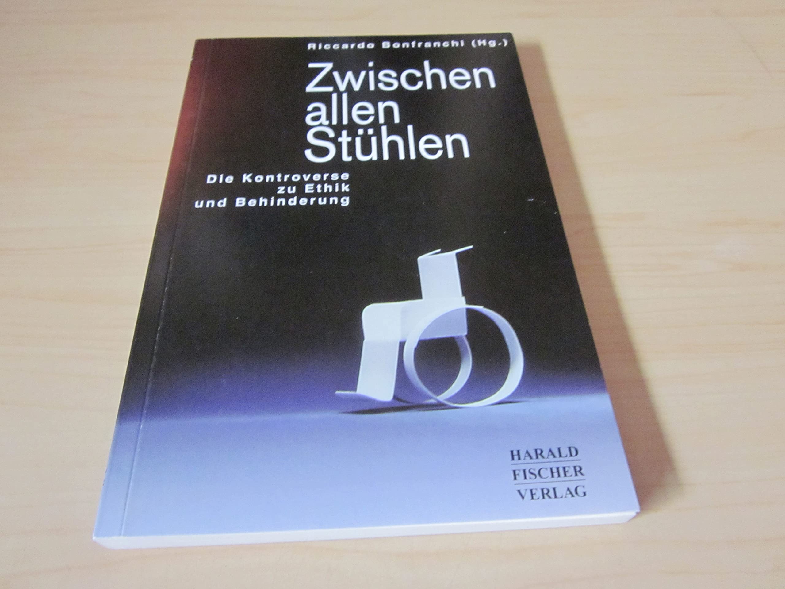 Zwischen allen Stühlen. Die Kontroverse zu Ethik und Behinderung Philosophy