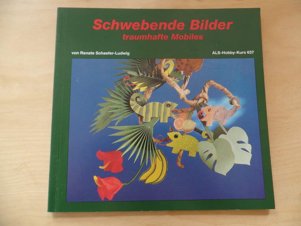 Schwebende Bilder. Traumhafte Mobiles Hobbies & Crafts