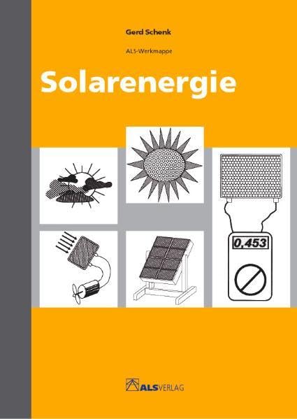 Solarenergie (ALS-Werk- und Arbeitsmappen) Learning & Reference