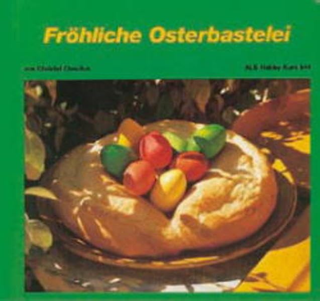 Fröhliche Osterbastelei Hobbies & Crafts
