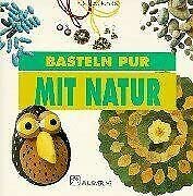 Basteln pur mit Natur Hobbies & Crafts