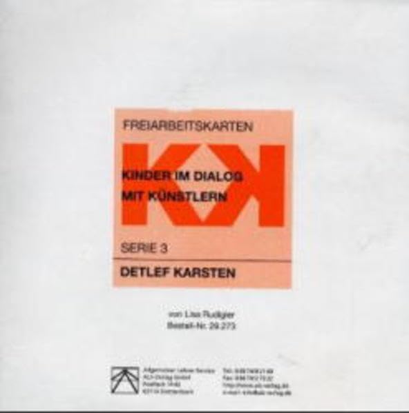 Freiarbeitskarten: Kinder im Dialog mit Künstlern, Serie.3, Detlef Karsten (ALS-Studio-Reihe) Study Guides